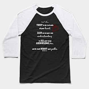 Trust in the Lord - Light Letters Baseball T-Shirt